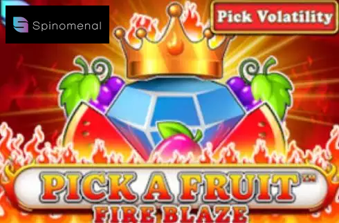 Pick A Fruit Fire Blaze